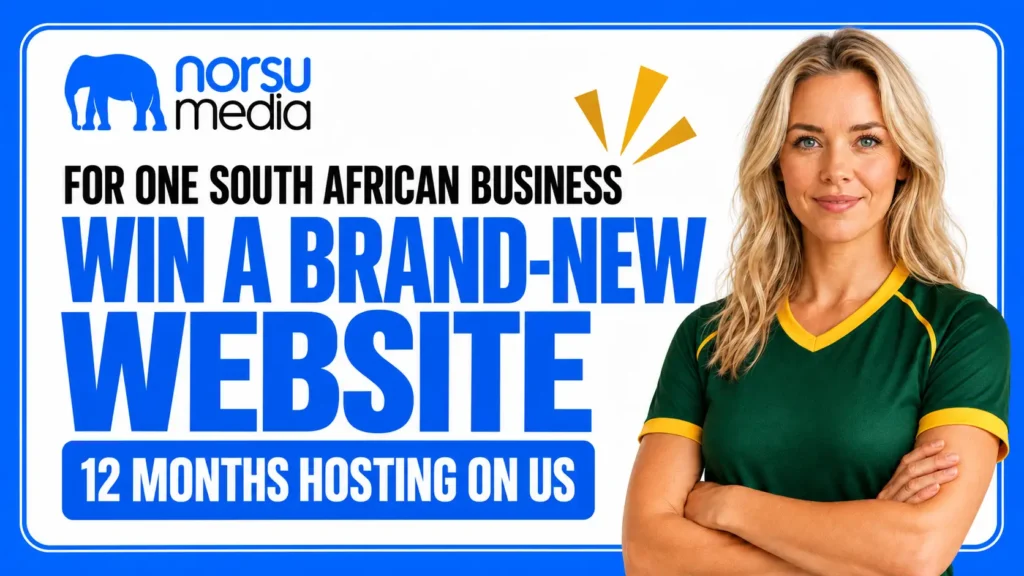 Win a brand-new website for one South African business with Norsu Media, including professional website design, development and 12 months of hosting.